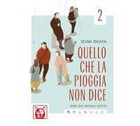 Quello che la pioggia non dice (Vol. 2)