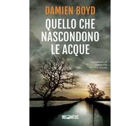 Quello che nascondono le acque