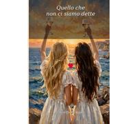 Quello che non ci siamo dette