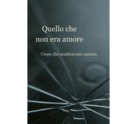 Quello che non era amore: Crepe che sembravano carezze - nonni nancy