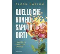 Quello che non ho saputo dirti