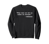 Quello Che Non Mi Uccide Mi Rende più Forte Nietzsche Felpa