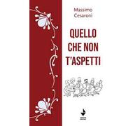 Quello che non t'aspetti