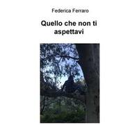 Quello che non ti aspettavi