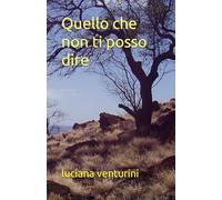 Quello che non ti posso dire