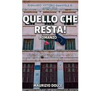 Quello che resta!
