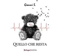 Libri Gianni S. - Quello Che Resta
