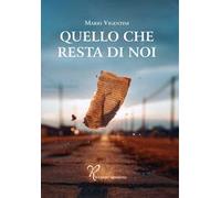 Quello che resta di noi