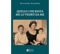 Quello che resta me lo vedrò da me