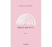 Quello che siamo