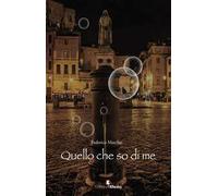 Quello che so di me