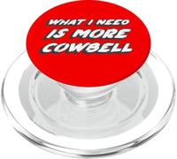 Quello di cui ho bisogno è More Cowbell | Saturday Funny Night PopSockets PopGrip per MagSafe