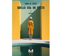 Quello era un posto - Laezza Sonia Maria