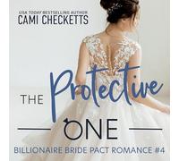 Quello protettivo: Un patto romantico per la sposa miliardaria (serie Billionaire Bride Pact)