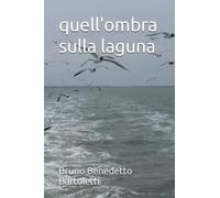 quell'ombra sulla laguna