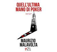 Quell'ultima mano di poker