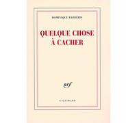 Quelque chose à cacher