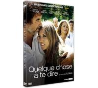 Quelque chose à te dire