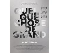 Quelque chose de grand