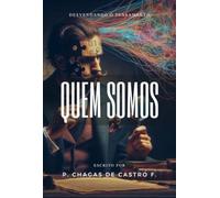 Quem Somos: Desvendando o Pensamento