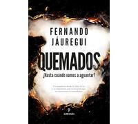 Quemados: ¿Hasta cuándo vamos a aguantar?