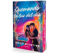 Quemando la luz del día / Burning the Daylight