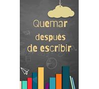 Quemar después de escribir: Cuaderno de rayas para ser honesto contigo mismo. Regalo de colegas, habla contigo mismo, regalo de jubilación, despedida ... hombres y mujeres, el mejor regalo.