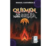 Quemen a la nueva bruja: Rosa Ma. Porrúa Ediciones.