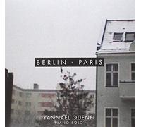 Quenel, Yannael - Berlin-Paris