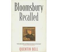 Quentin Bell Bloomsbury Recalled (Copertina rigida)