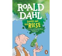 Quentin Blake E Sophie und der Riese: Neu übersetzt von Ebi Naumann. (Tascabile)