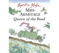 Quentin Blake Mrs Armitage Queen Of The Road (Tascabile)