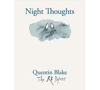 Quentin Blake. Night Thoughts: The QB Papers