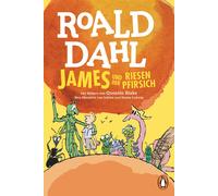 Quentin Blake Roald Dahl Ebi Naumann James und der Riesenpfirsich (Tascabile)