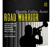 Quentin Collins Sextet Road Warrior (CD) Album