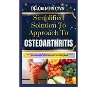 Quentin Glyn Simplified Solution Approach To OSTEOARTHRITIS (Tascabile)