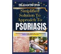 Quentin Glyn Simplified Solution Approach To PSORIASIS (Tascabile)