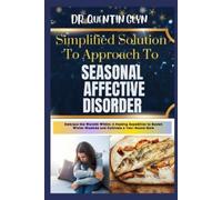 Quentin Glyn Simplified Solution Approach To SEASONAL AFFECTIVE DISO (Tascabile)