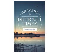 Quentin Guy Prayers for Difficult Times Men's Edition: When Y (Copertina rigida)