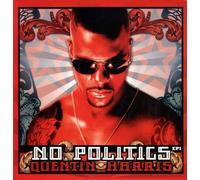 Quentin Harris - No Politics