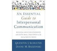 Quentin J. Schu An Essential Guide to Interpersonal Communicatio - B (Tascabile)