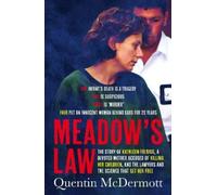 Quentin McDermo Meadow's Law: The true story of Kathleen Folbigg and (Tascabile)
