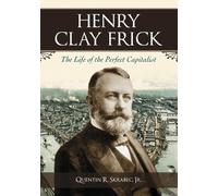 Quentin R. Skrabec Henry Clay Frick (Tascabile)