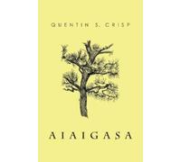 Quentin S. Crisp Aiaigasa (Tascabile)