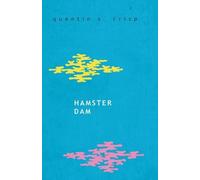 Quentin S Crisp Hamster Dam (Tascabile)