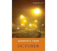 Quentin S Crisp October (Tascabile)