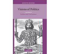 Quentin Skinner Visions of Politics (Copertina rigida)