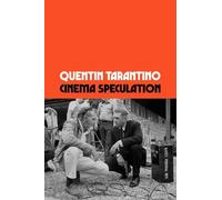 Quentin Tarantino Cinema Speculation (Copertina rigida)