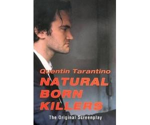 Quentin Tarantino Natural Born Killers (Tascabile)