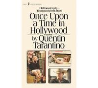 Quentin Tarantino Once Upon a Time in Hollywood (Tascabile)